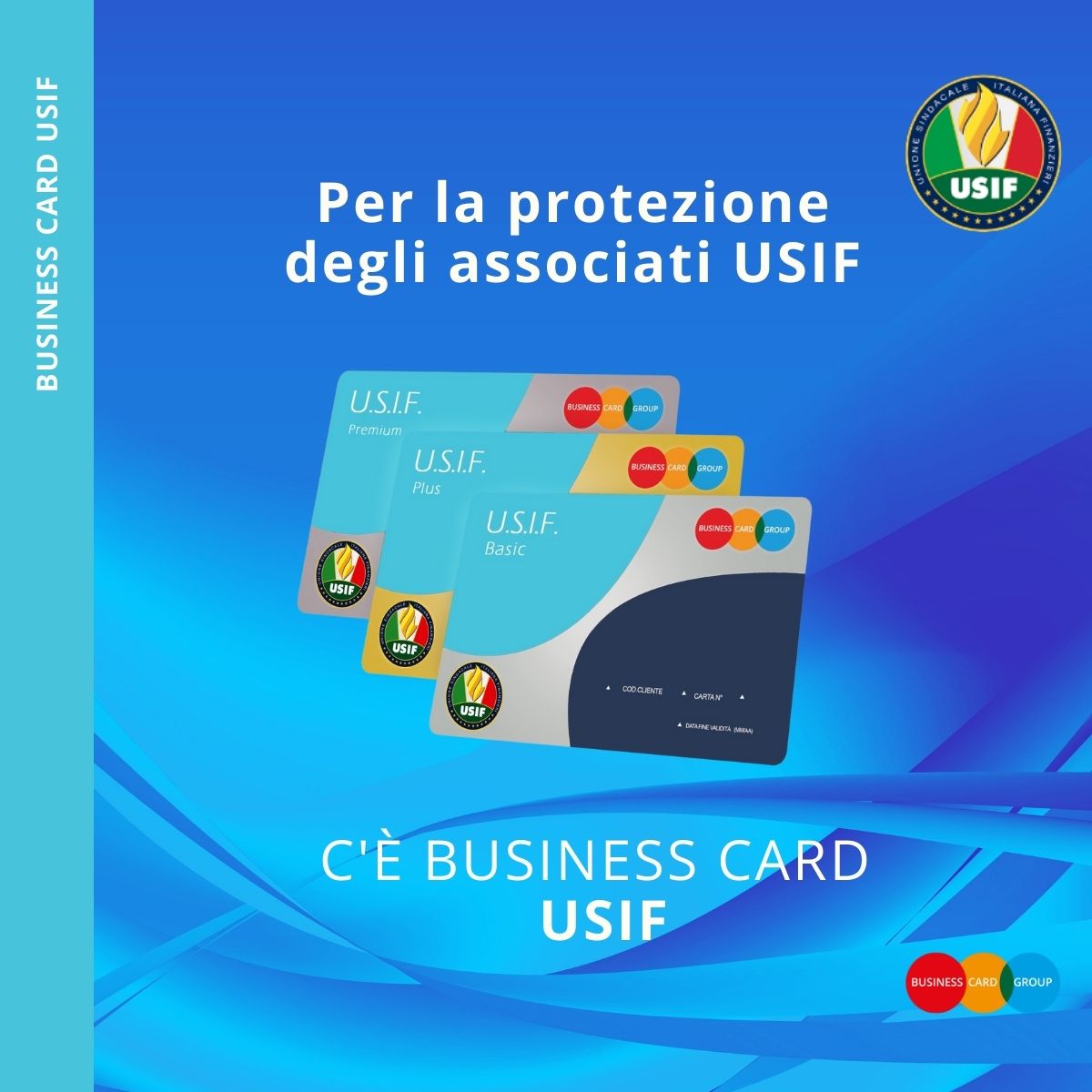 USIF: SIGLATA LA NUOVA CONVENZIONE CON BUSINESS CARD GROUP